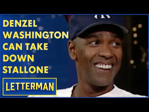 Denzel Washington Says He Can Beat Sylvester Stallone In A Fight | Letterman