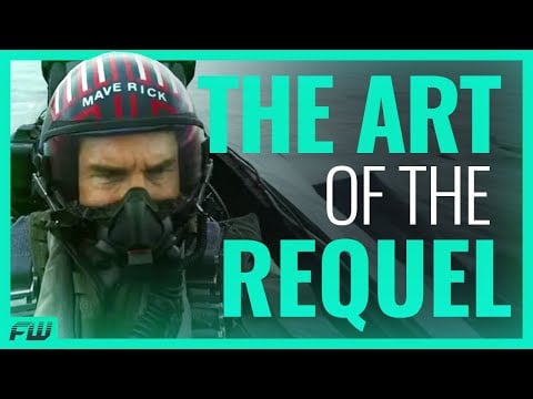 How Top Gun Maverick Perfects The Requel Movie | FandomWire Video Essay