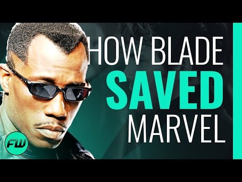 How Blade SAVED Marvel From Ruin | FandomWire Video Essay