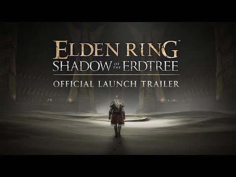 ELDEN RING Shadow of the Erdtree | Official Launch Trailer