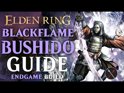 Elden Ring Faith Samurai Build Guide - How to Build a Blackflame Bushido (Level 150 Guide)