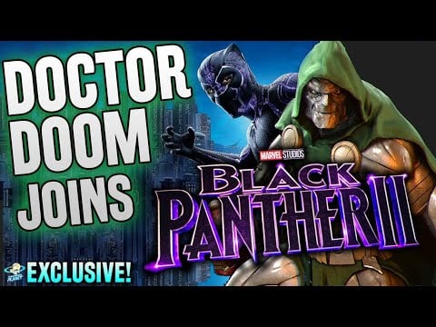 Doctor Doom To Debut In Black Panther 2 - EXCLUSIVE DETAILS!