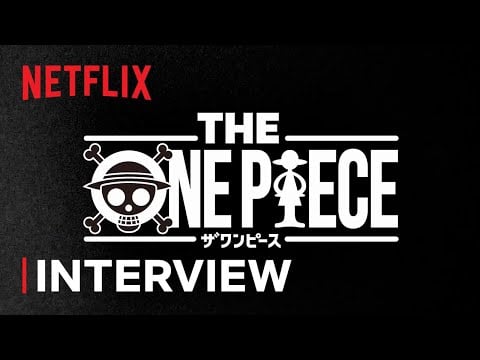 THE ONE PIECE | Production Notes Vol. 1: Staff Interview | Netflix Anime