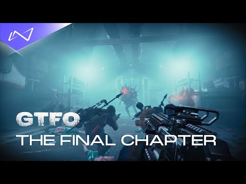 GTFO | The Final Chapter | Into The Infinite 2024