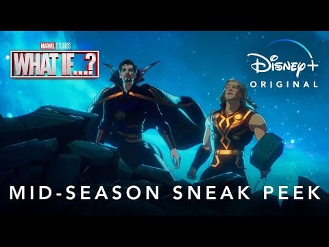 WHAT IF  Mid-Season Trailer | Disney+