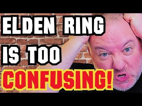 ELDEN RING Is NOT Too Hard! It's TOO DAMN COMPLICATED!!!