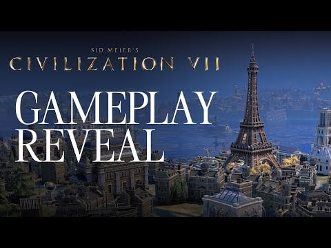 Sid Meier's Civilization VII - Gameplay Reveal Trailer