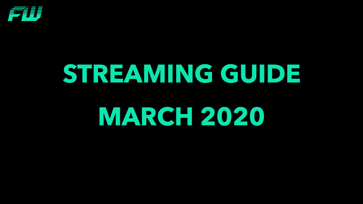 Streaming Guide March