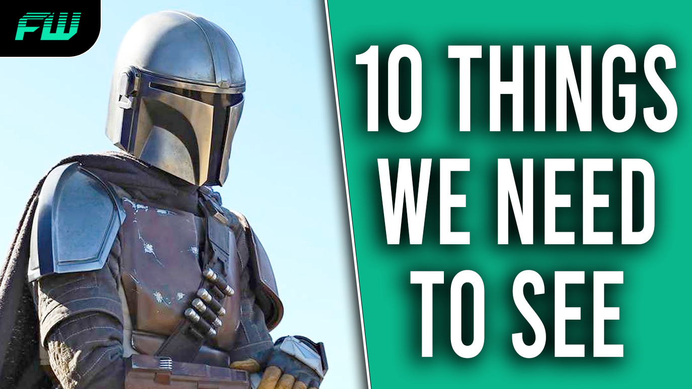 10 Things We Need to See in The Mandalorian Season 2