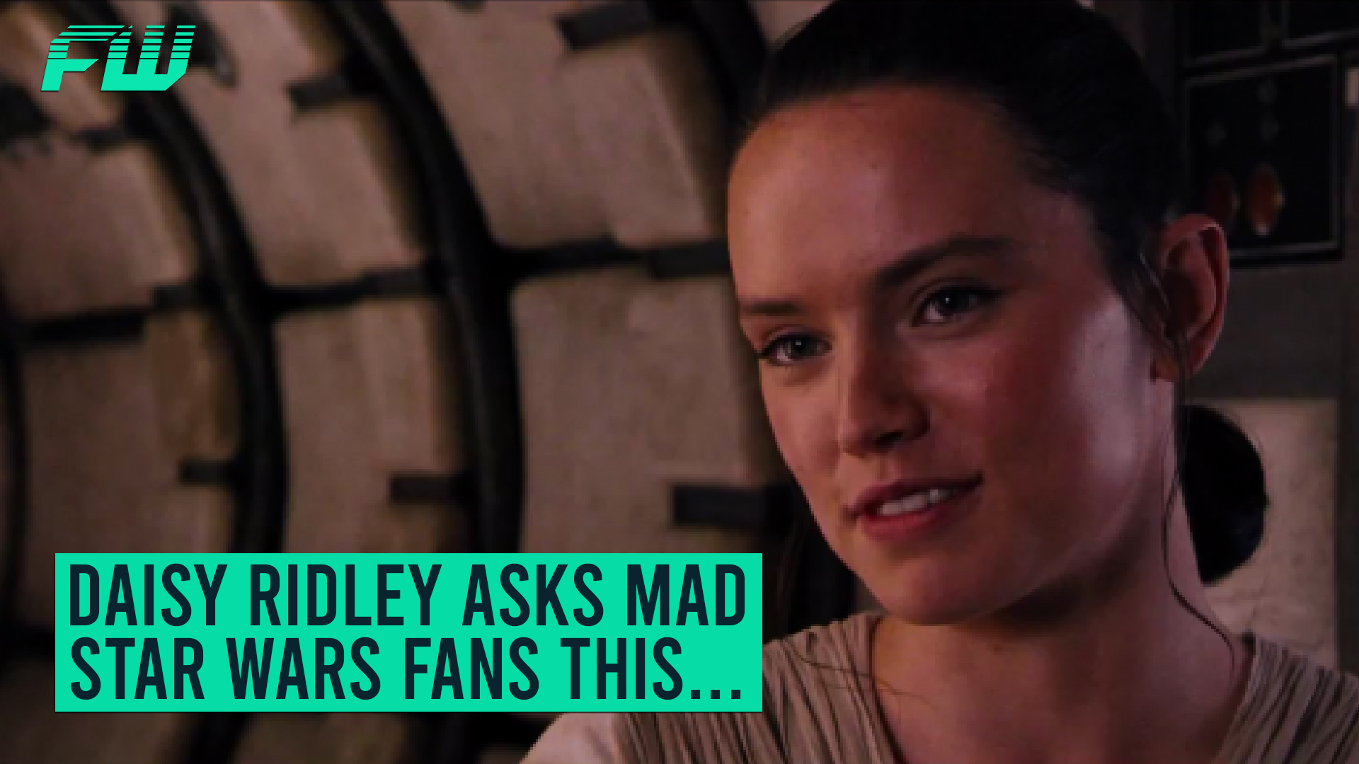 Daisy Ridley Asks Mad Star Wars Fans This...