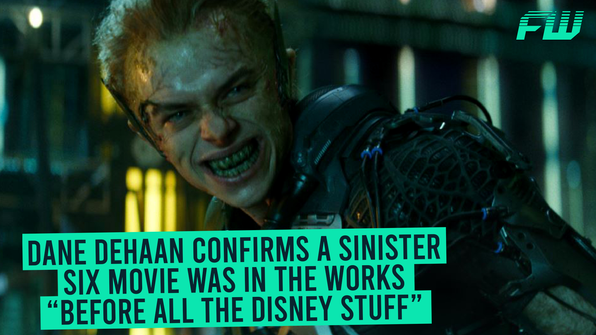 Dane DeHaan Confirms a Sinister Six Movie Was in the Works “Before All the Disney Stuff”