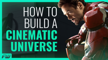 How To Build A Cinematic Universe