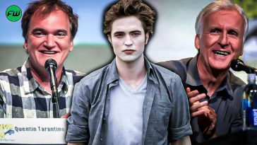 Quentin Tarantino and James Cameron Fell in Love With Robert Pattinson’s Twilight Despite Film’s Incredible Backlash